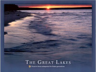 The Great Lakes: Preserve them unimpaired for future generations
